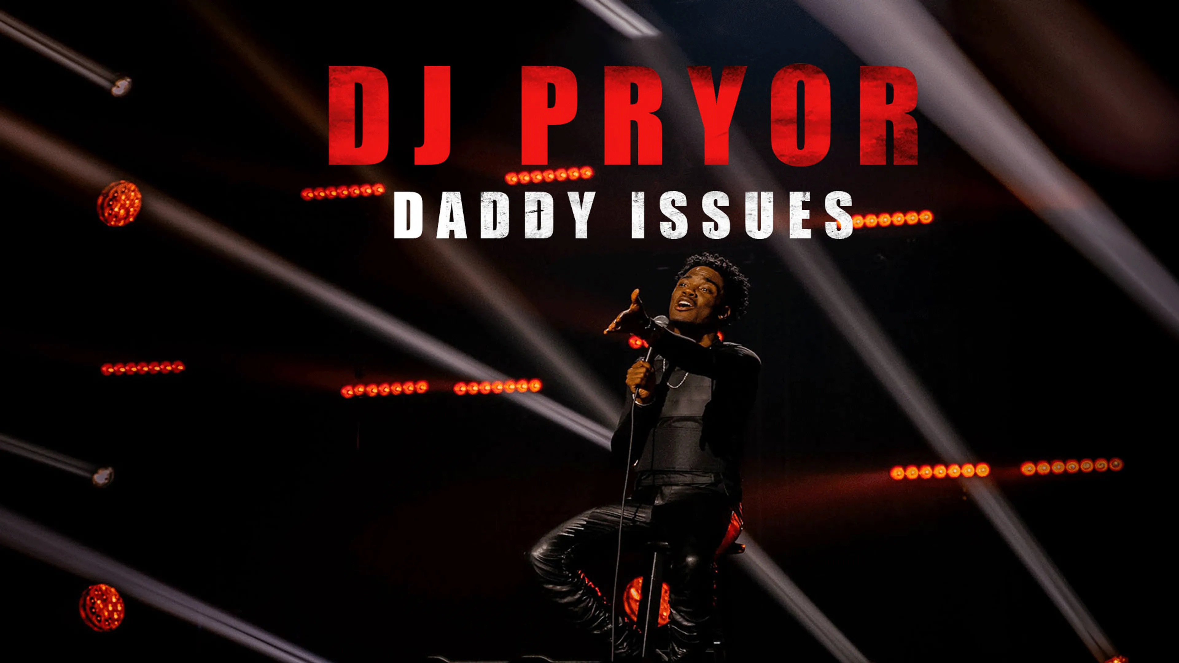 DJ Pryor: Daddy Issues poster